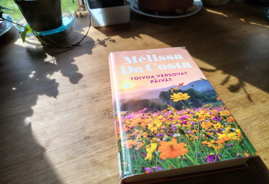 Mélissa Da Costa: Toivoa versovat päivät